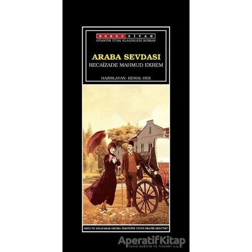 Araba Sevdası - Recaizade Mahmut Ekrem - Bordo Siyah Yayınları