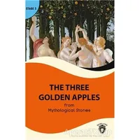 The Three Golden Apples Stage 2 - Mythological Stories - Dorlion Yayınları