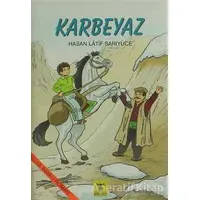 Karbeyaz - Hasan Latif Sarıyüce - Rönesans Yayınları