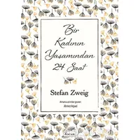 Bir Kadının Yaşamından 24 Saat Ciltli - Stefan Zweig - Koridor Yayıncılık