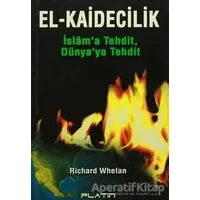 El-Kaidecilik - Richard Whelan - Barış Kitap