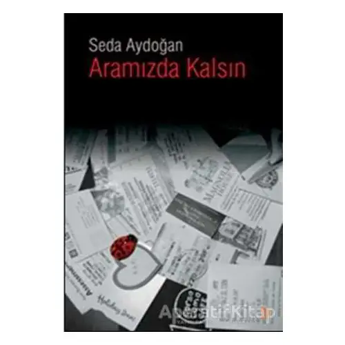 Aramızda Kalsın - Seda Aydoğan - Cinius Yayınları