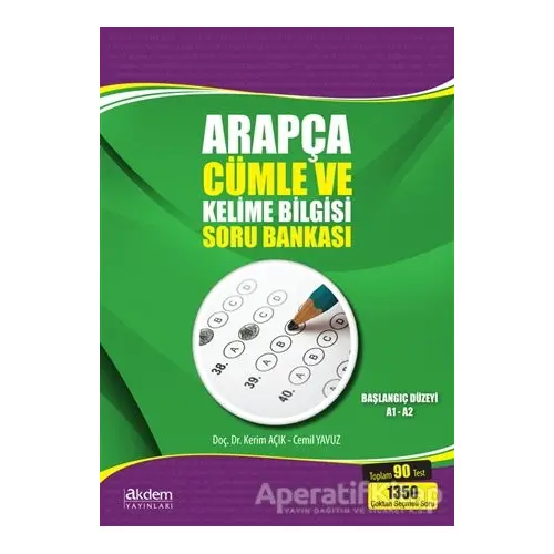 Arapça Cümle ve Kelime Bilgisi Soru Bankası - Cemil Yavuz - Akdem Yayınları