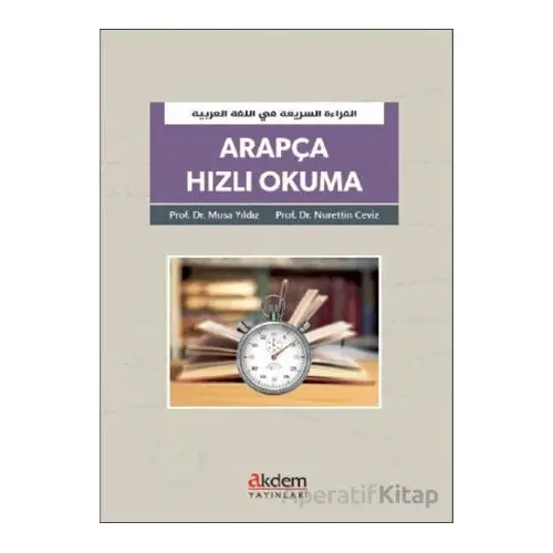 Arapça Hızlı Okuma - Musa Yıldız - Akdem Yayınları