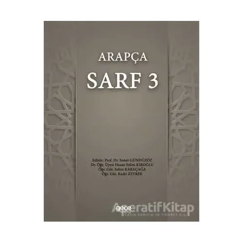 Arapça Sarf 3 - Selim Karaçağa - Gece Kitaplığı