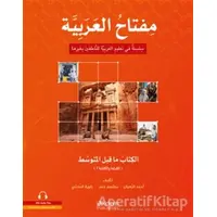 Miftah Al-Arabiyya Alt Orta Seviyesi (Okuma ve Yazma) - Rawiya Al-Muhanni - Akdem Yayınları