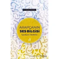 Arapçanın Ses Bilgisi - Zeynep Özkanlı - Fecr Yayınları