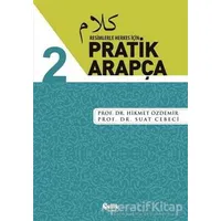 Resimlerle Herkes İçin - Pratik Arapça 2 - Suat Cebeci - Çelik Yayınevi