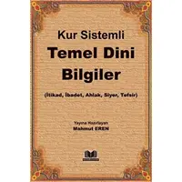 Kur Sistemli Temel Dini Bilgiler - Kolektif - Kitap Kalbi Yayıncılık