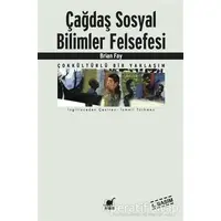 Çağdaş Sosyal Bilimler Felsefesi - Brian Fay - Ayrıntı Yayınları