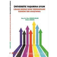 Üniversite Yaşamına Uyum - Didem Keskin - Karahan Kitabevi