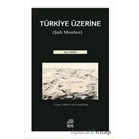 Türkiye Üzerine - Karl Marx - Sümer Yayıncılık