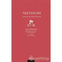 Nietzsche - İyinin ve Kötünün Ötesinde - Leo Strauss - Pinhan Yayıncılık