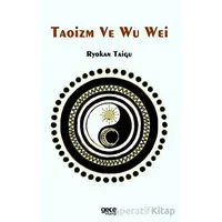 Taoizm ve Wu Wei - Ryokan Taigu - Gece Kitaplığı