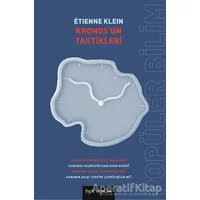 Kronos’un Taktikleri - Etienne Klein - Bgst Yayınları