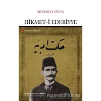 Hikmet-i Edebiyye - Mehmed Ziver - Çizgi Kitabevi Yayınları