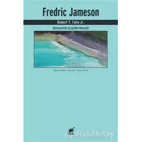 Fredric Jameson - Diyalektik Eleştiri Projesi - Robert T. Tally Jr. - Ayrıntı Yayınları