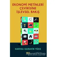 Ekonomi Metinleri Çevirisine İşlevsel Bakış - Harika Karavin Yüce - Gece Kitaplığı