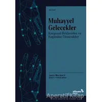 Muhayyel Gelecekler - Jens Beckert - Albaraka Yayınları