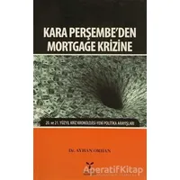 Kara Perşembeden Mortgage Krizine - Ayhan Orhan - Umuttepe Yayınları