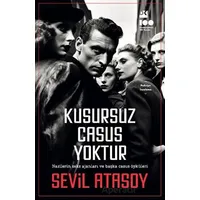 Kusursuz Casus Yoktur - Sevil Atasoy - Doğan Kitap