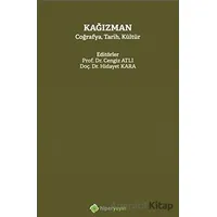 Kağızman Coğrafya, Tarih, Kültür - Cengiz Atlı - Hiperlink Yayınları