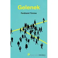 Gelenek - Ferdinand Tönnies - Pınar Yayınları