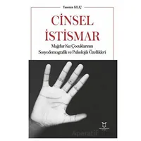 Cinsel İstismar Mağdur Kız Çocuklarının Sosyodemografik ve Psikolojik Özellikleri