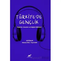 Türkiye’de Gençlik - Yusuf Akın - Paradigma Akademi Yayınları