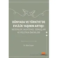 Dünyada ve Türkiyede Evlilik Yaşının Artışı - Bilal Coşan - Nobel Bilimsel Eserler