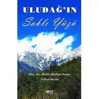 Uludağın Saklı Yüzü - Melda Medine Sunay - Gece Kitaplığı