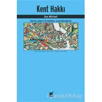 Kent Hakkı - Don Mitchell - Ayrıntı Yayınları