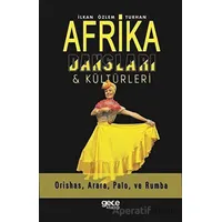 Afrika Dansları ve Kültürleri - İlkan Özlem Turhan - Gece Kitaplığı