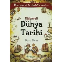 Eğlenceli Dünya Tarihi - Dave Rear - İnkılap Kitabevi