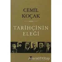 Tarihçinin Eleği - Cemil Koçak - Timaş Yayınları