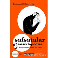 Safsatalar Ansiklopedisi - Immanuel Tolstoyevski - Epsilon Yayınevi