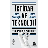 İktidar ve Teknoloji - Simon Johnson - Doğan Kitap