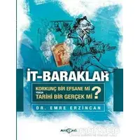 İt-Baraklar - Emre Erzincan - Akçağ Yayınları