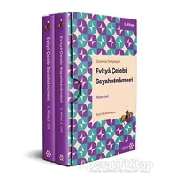 Evliya Çelebi Seyahatnamesi İstanbul 1.Kitap 2 Cilt (Kutulu) - Evliya Çelebi - Yeditepe Yayınevi