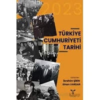 Türkiye Cumhuriyeti Tarihi - Sinan Vardar - Umuttepe Yayınları