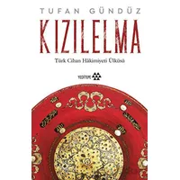 Kızılelma - Tufan Gündüz - Yeditepe Yayınevi