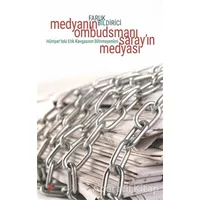 Medyanın Ombudsmanı Sarayın Medyası - Faruk Bildirici - Ayrıntı Yayınları