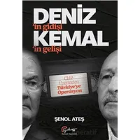 Deniz’in Gidişi, Kemal’im Gelişi CHP Üzerinden Türkiye’ye Operasyon