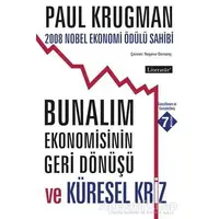 Bunalım Ekonomisinin Geri Dönüşü ve Küresel Kriz - Paul Krugman - Literatür Yayıncılık