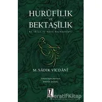 Hurüfilik ve Bektaşilik - M. Sadık Vicdani - İz Yayıncılık