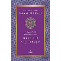 Korku ve Ümit - İmam Gazali - Ravza Yayınları