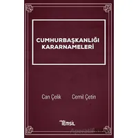 Cumhurbaşkanlığı Kararnameleri - Cemil Çetin - Temsil Kitap