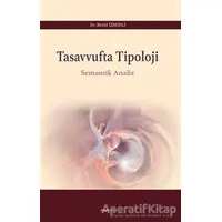 Tasavvufta Tipoloji - Betül İzmirli - Araştırma Yayınları