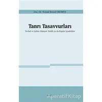 Tanrı Tasavvurları - Namık Kemal Okumuş - Araştırma Yayınları