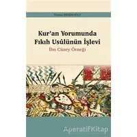 Kur’an Yorumunda Fıkıh Usulünün İşlevi - Harun Bekiroğlu - Araştırma Yayınları